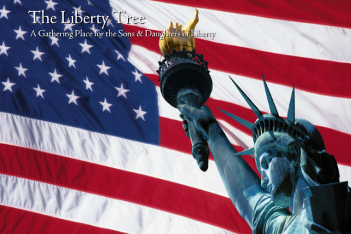 The Liberty Trees - a gathering place for the sons & Daughters of liberty
